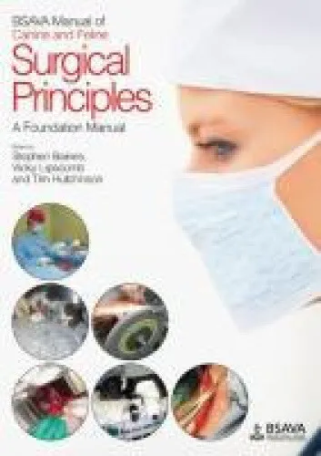 BSAVA Manual of Surgical Principles (BSAVA British Small Animal Veterinary