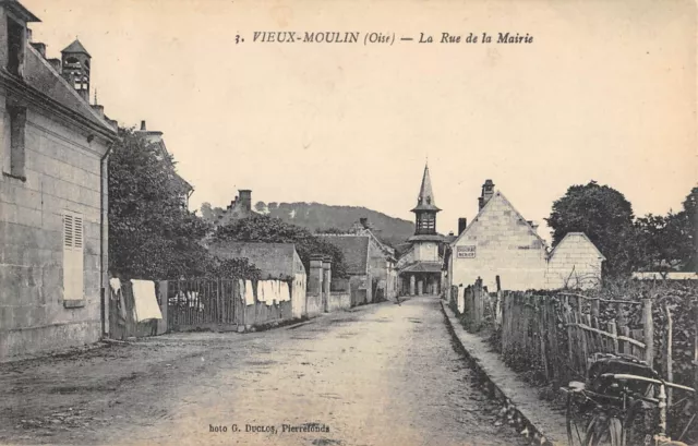 Cpa 60 Old Mill / Rue De La Mairie