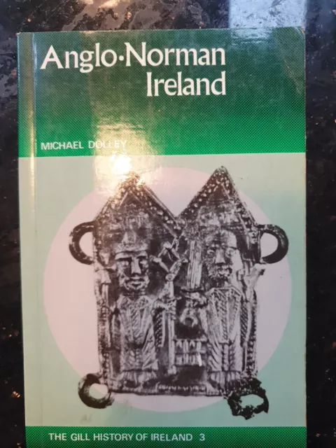 Anglo-Norman Ireland, Michael Dolley (1972)