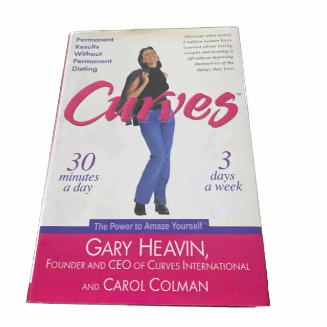 Curves 30 Minutes a Day 3 Days a Week by Gary Heavin hardcover