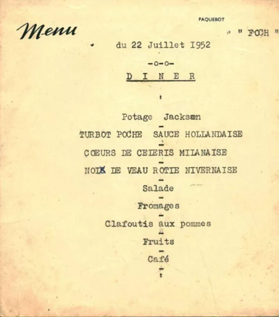 Menu ancien du 22 juillet 1952 diner Paquebot Foch