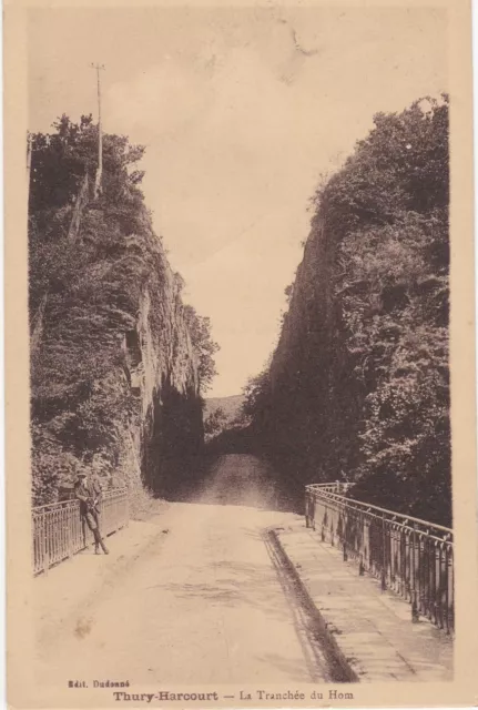 CPA 14 NORMANDY approx. Caen Curcy s/ Orne THURY-HARCOURT La Tranchée du HOM 1930