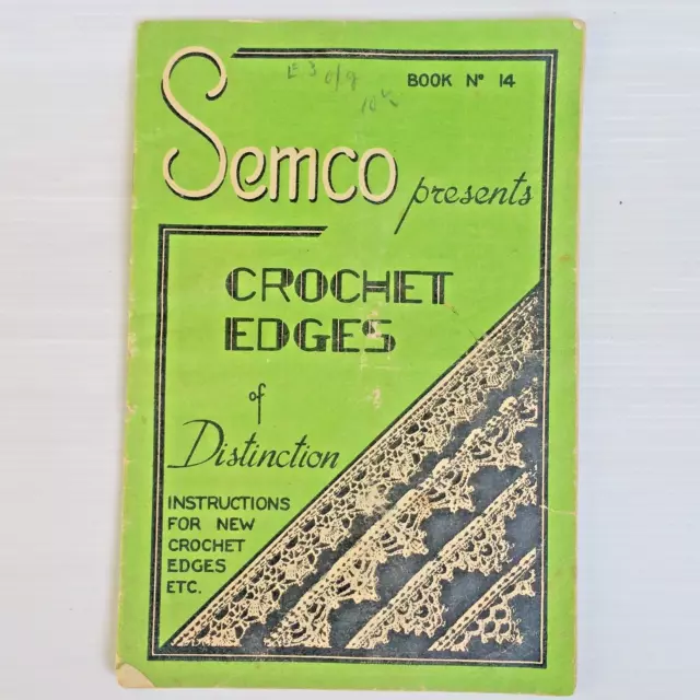 Semco Presents Crochet Edges of Distinction Vintage Patterns Book No 14