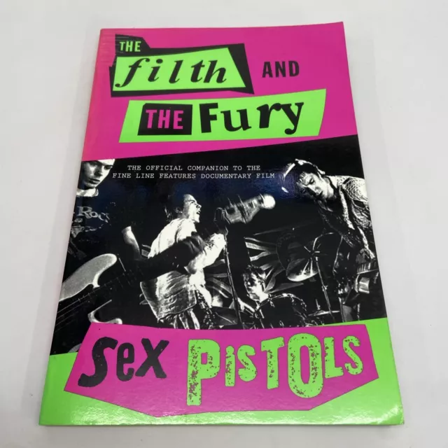 The Filth and the Fury : The Sex Pistols by Sex Pistols Staff (2000, Trade...