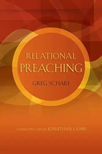 Relational Preaching,Gregg Scharf