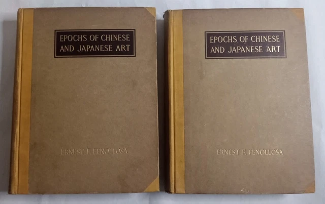 EPOCHS OF CHINESE AND JAPANESE ART by ERNEST FENOLLOSA 1913 Revised ...