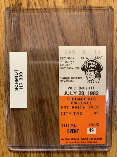 Mike Schmidt Career HR Home Run 330 Ticket Stub 7/28/82 Phillies Pirates HOF