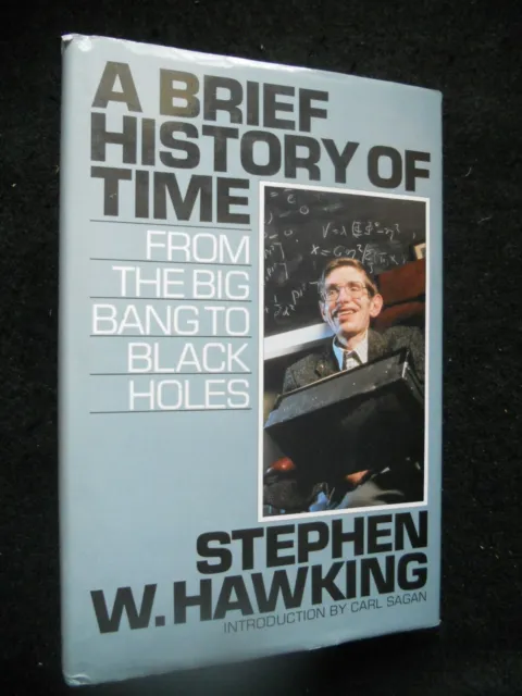 Stephen Hawking; A Brief History of Time (1989) Big Bang to Black Holes Hardback