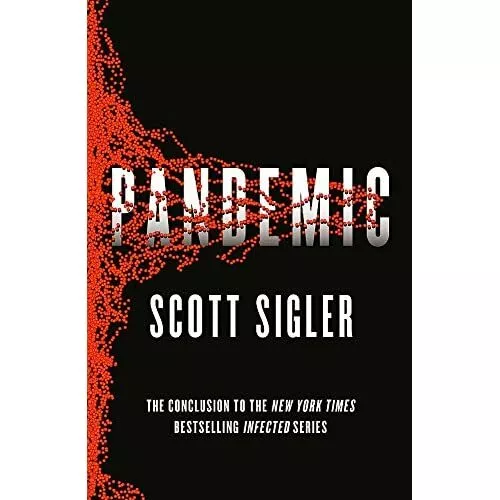 Pandemic: Infected Book 3 - Paperback NEW Scott Sigler(Au 2014-07-10