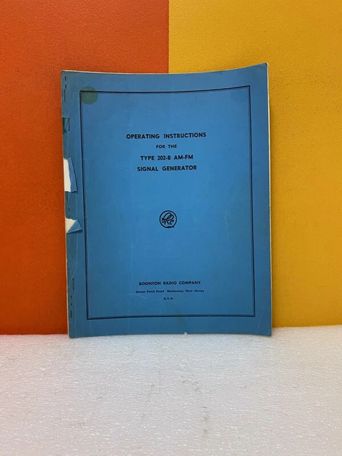 BOONTON TYPE 202-B AM-FM Signal Generator Operating Instructions $39.99 ...