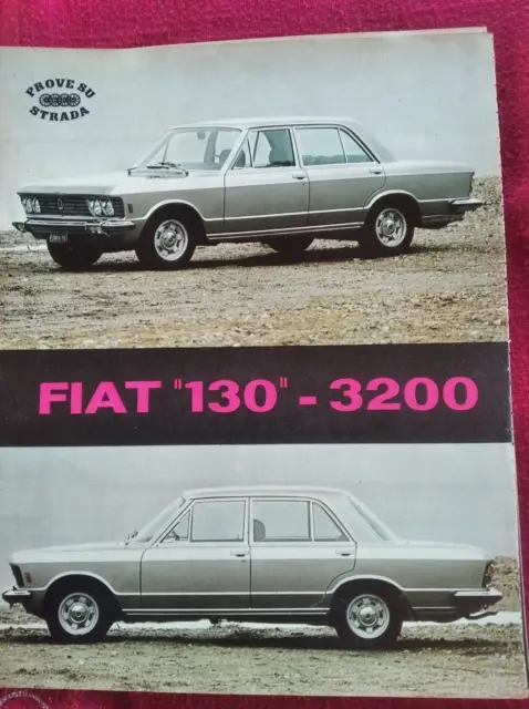 FIAT 130 3200   Prova su strada da rivista QUATTRORUOTE originale