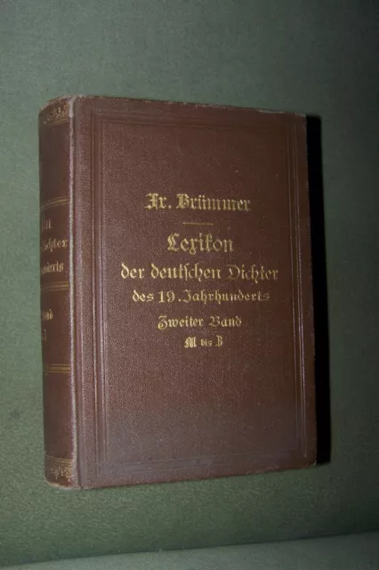 1884 Brümmer Lexikon der deutschen Dichter des 19 jhdt zweiter band M bis Z buch