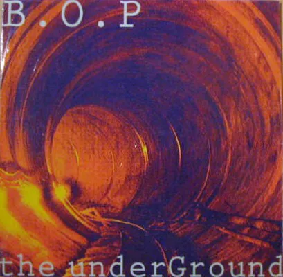 B.O.P. - The Underground E.P. (12", EP)