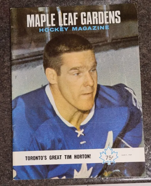 March 1969 TORONTO Maple Leaf Gardens Hockey Magazine, Tim Horton Cover