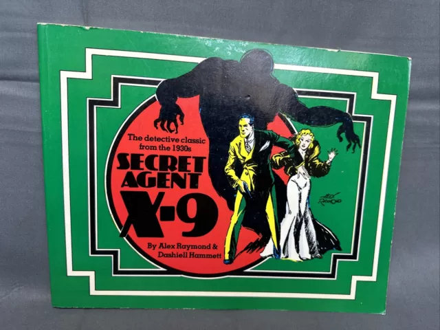 SECRET AGENT X-9 Dashiell Hammett / Alex Raymond Nostalgia Press 1976