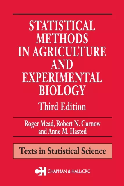Statistical Methods in Agriculture and Experimental Biology, Third Edition (Text
