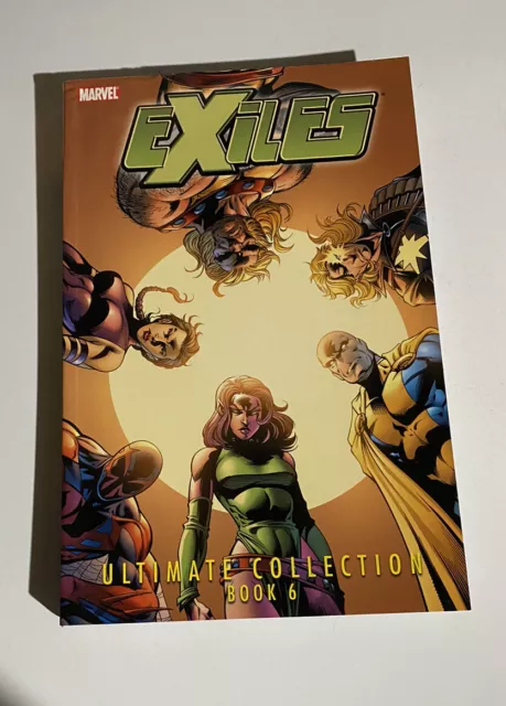 MARVEL EXILES ULTIMATE COLLECTION BOOK 6 Vol 6 TPB X-Men Blink