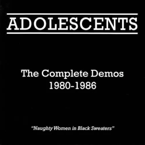 The Adolescents - Complete Demos 1980-1986 [New Vinyl LP]
