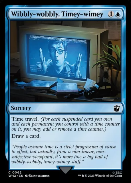 Wibbly-wobbly, Timey-wimey NM - MTG Universes Beyond: Doctor Who