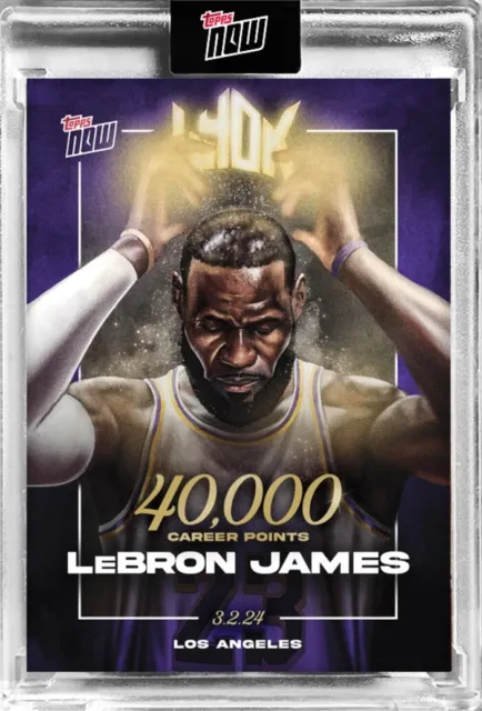 LeBron James 2023-24 TOPPS NOW Basketball Card LJ-40K 40,000 Pts Lakers PRESALE