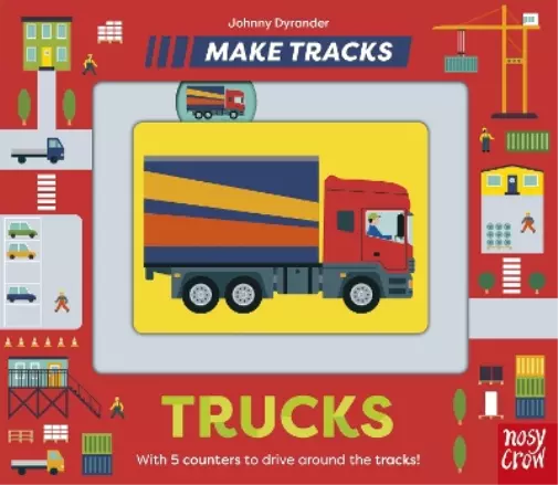 Johnny Dyrander Make Tracks: Trucks (Board Book) Make Tracks (UK IMPORT)