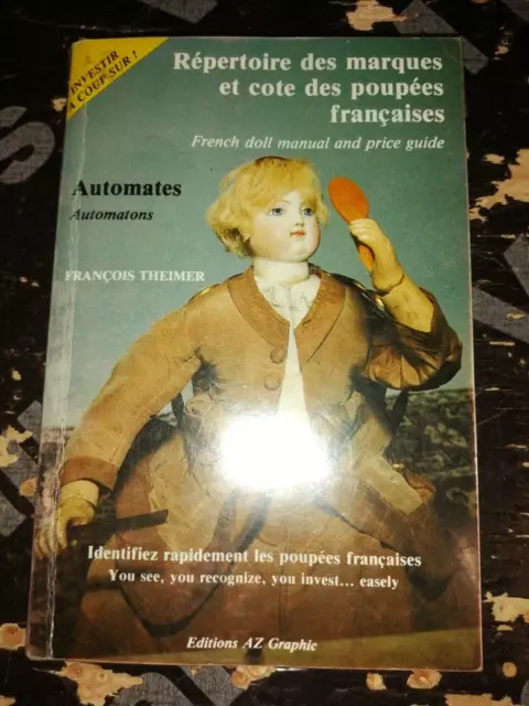 Jouets Documentation Repertoire Des Marques Des Poupees Francaises & Automates