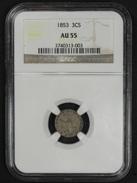 1853 Silver Three Cent Piece NGC AU 55 1853 Silver Three Cent Piece NGC AU 55