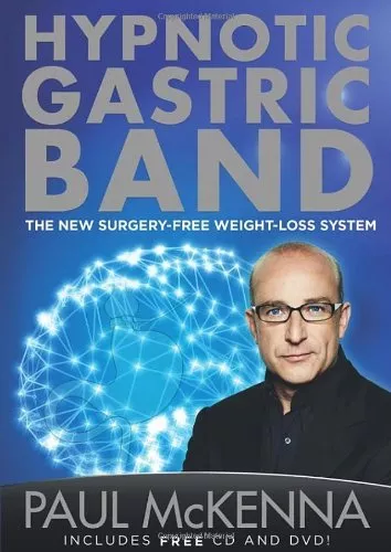 The Hypnotic Gastric Band By Paul McKenna