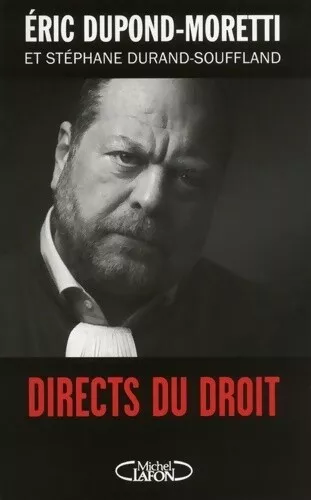 3965693 - Directs du droit - Stéphane Dupond-Moretti