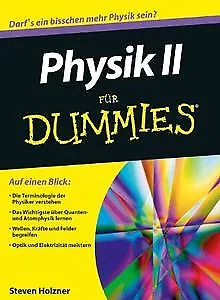 Physik II für Dummies von Holzner, Steven | Buch | Zustand gut