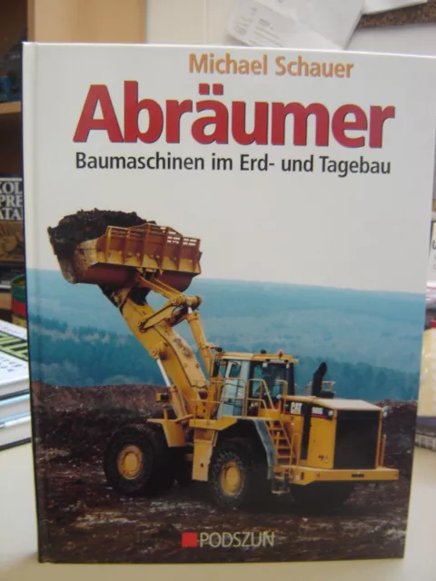 Buch Abräumer Baumaschinen von Michael Schauer "Gebraucht"(325)