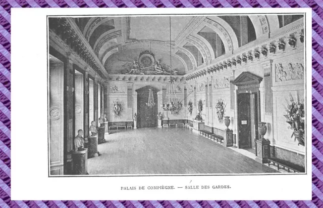 Carte Postale Palais de Compiègne - Salle des gardes