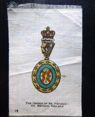 I.t.c. Ww1 Silk 1915 "Orders And Military Medals" Order Of St Patrick - Ireland