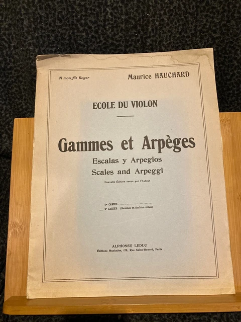 Maurice Hauchard Gammes et Arpèges pour violon cahier 2 éditions Leduc