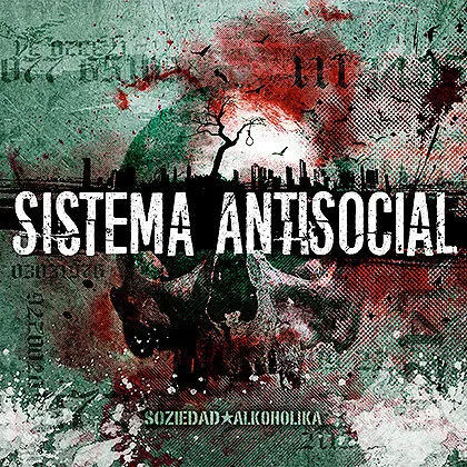 LP. Soziedad Alkoholika - Sistema Antisocial (Rock)