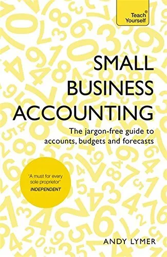 Small Business Accounting: The jargon-f..., Lymer, Andy