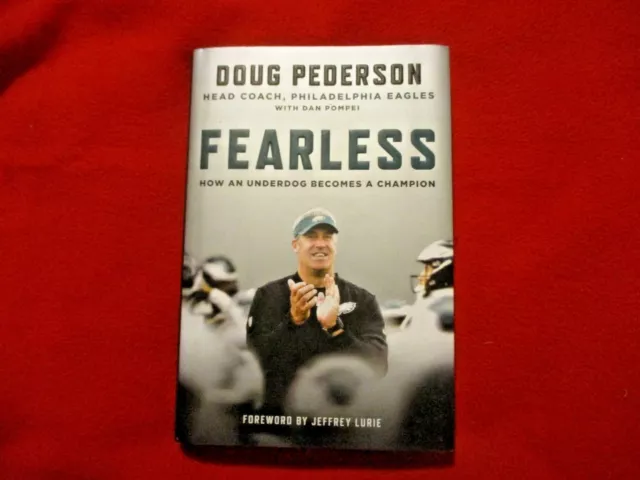 FEARLESS by Doug Pederson 2018,Hardcover & DJ 1st Ed. SIGNED Autograph