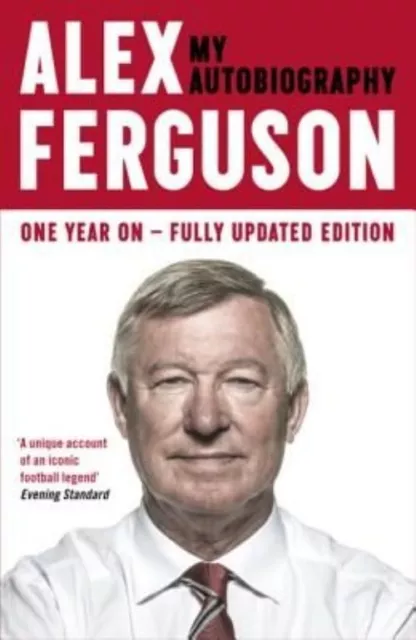 ALEX FERGUSON My Autobiography Value Guaranteed from eBay’s biggest seller!