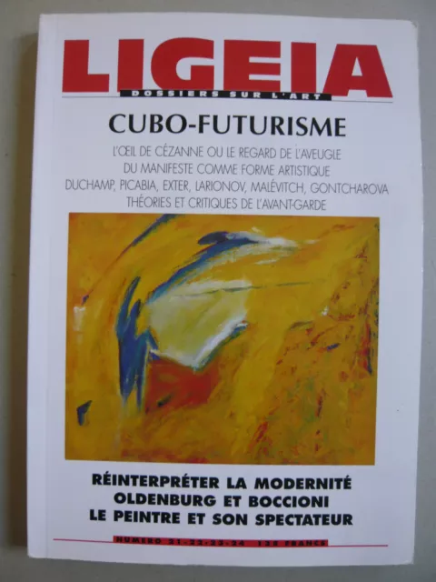 LIGEIA 21 à 24 CUBO-FUTURISME CÉZANNE LARIONOV MALEVITCH OLDENBURG BOCCIONI