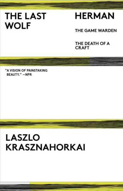 The Last Wolf & Herman by L?szl? Krasznahorkai (English) Paperback Book