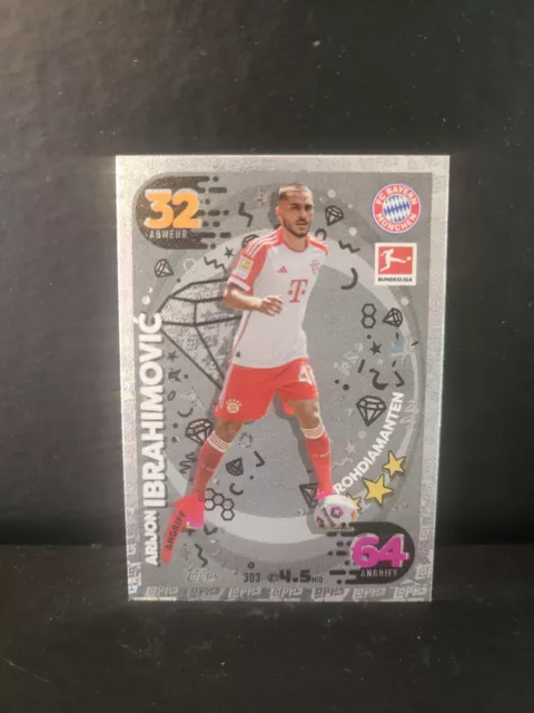 Topps Match Attax Bundesliga 23/24 Rohdiamant Nr. 303 Arijon Ibrahimovic Bayern