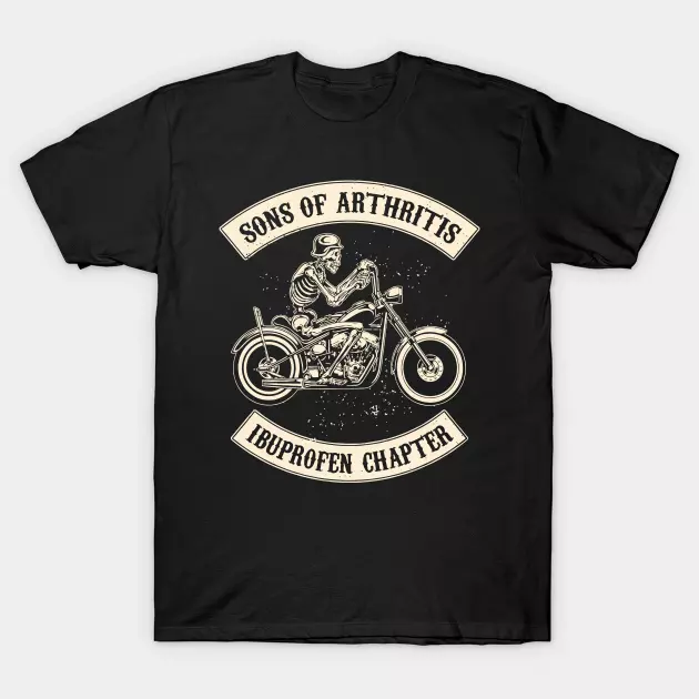 Sons Of Arthritis T Shirt For Joke Birthday Funny Film Motorcycle Motorbike