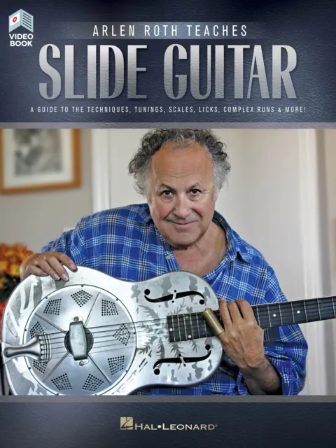 Arlen Roth Teaches Slide Guitar Learn How to Play Lessons Tab Book Online Video