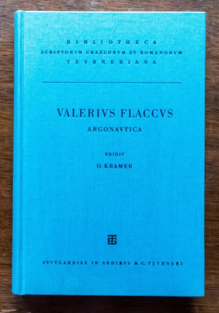 Valerius Flaccus Argonautica edidit Otto Kramer | Bibliotheca Scriptorum ...