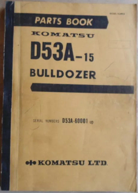 Komatsu Bulldozer D 53 A -15 Ersatzteil-Liste