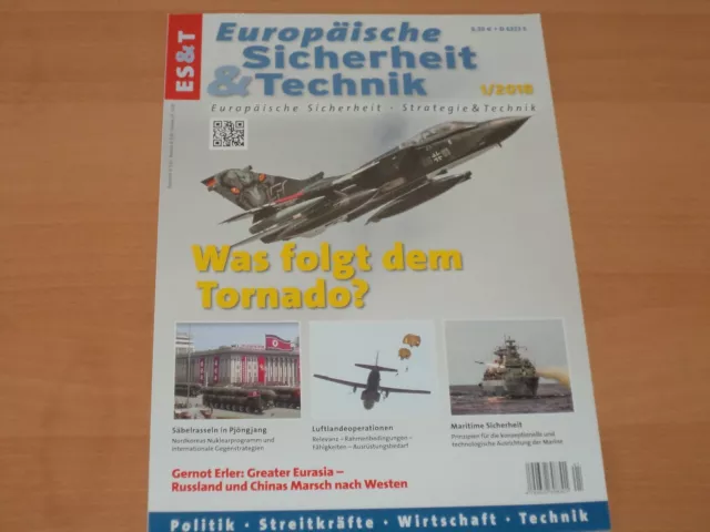 Europäische Sicherheit & Technik "Was folgt dem Tornado?" Ausgabe 1/2018!