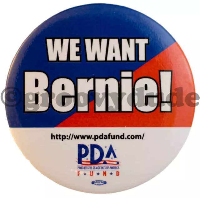 Official We Want Bernie Sanders For President 2016 Campaign Pin Pinback Button 1
