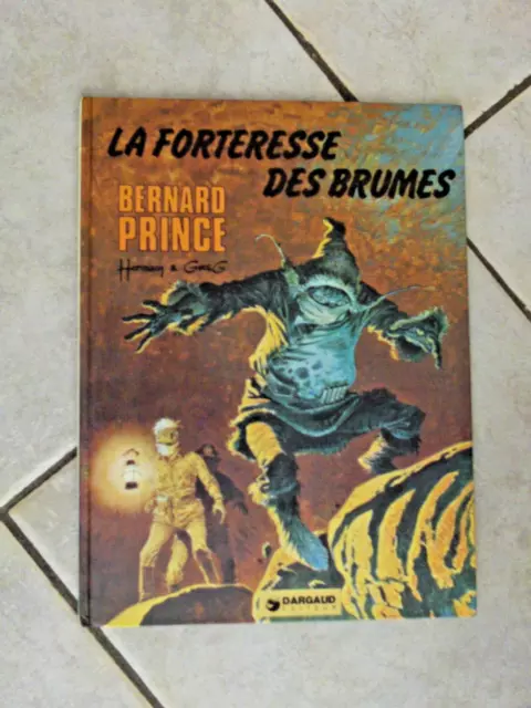 Bernard Prince N° 11 La Forteresse Des Brumes  Eo Edition Orginale