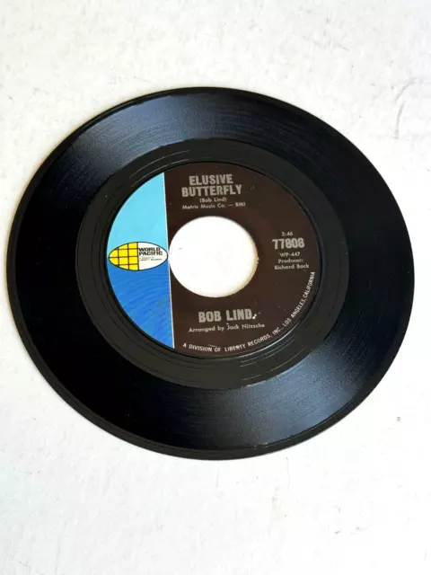 Bob Lind 45 RPM "Elusive Butterfly" B/W "Cheryl's Goin Home" 1965 World Pacific