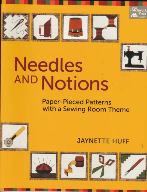 Sewing Quilts: Needles and Notions: Paper-Pieced Patterns